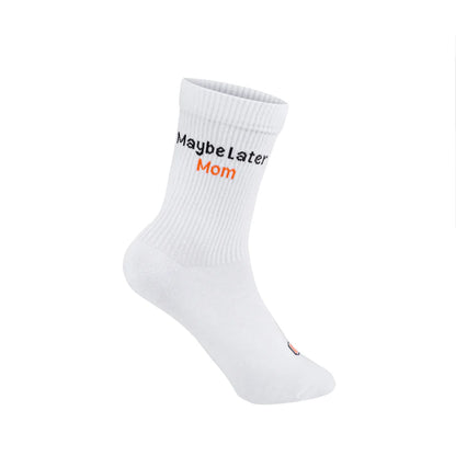 My Day My Dream Socken Maybe Later Mom